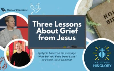 Three Lessons About Grief from Jesus